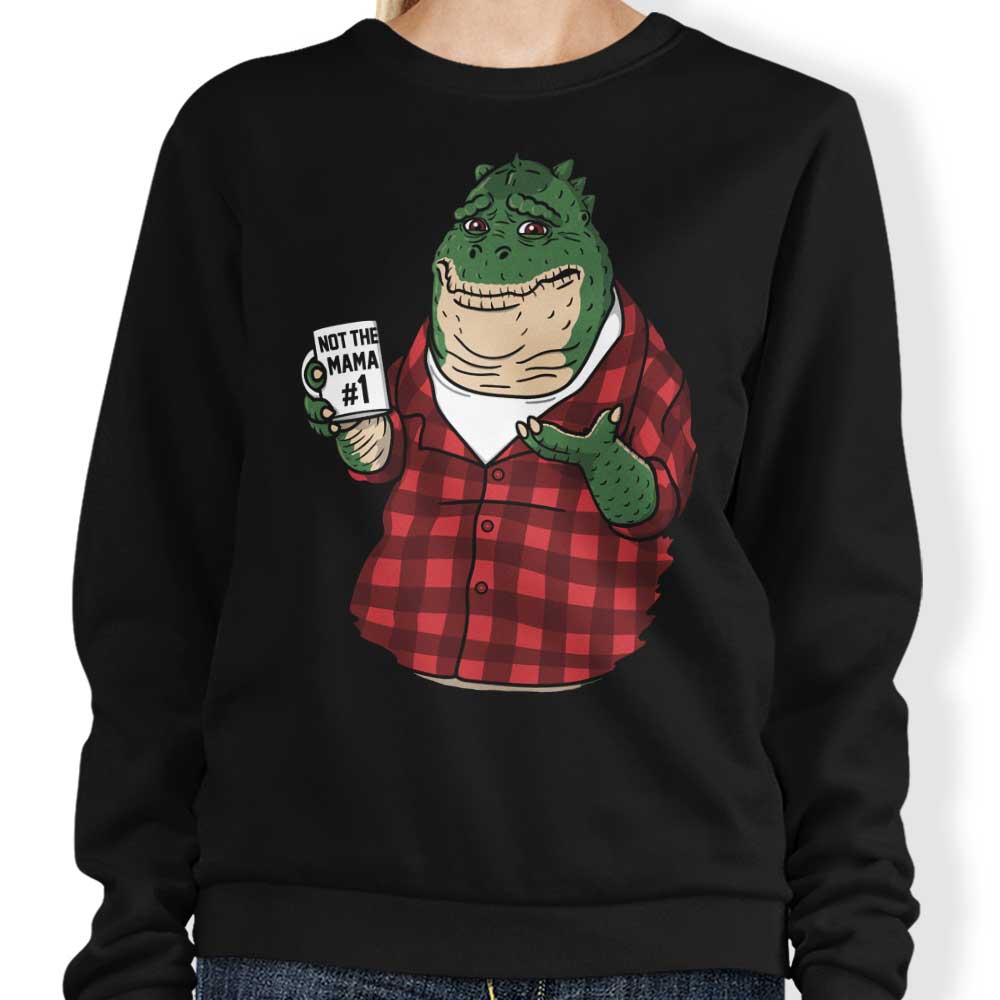 Not the Mama - Adult & Kids T-Shirts, Sweatshirts & Hoodies apparel design preview 1