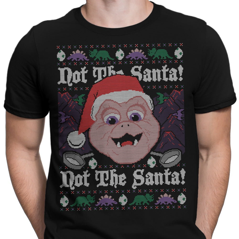 Not the Santa Men's Apparel - Adult & Kids T-Shirts, Sweatshirts & Hoodies apparel design preview 2