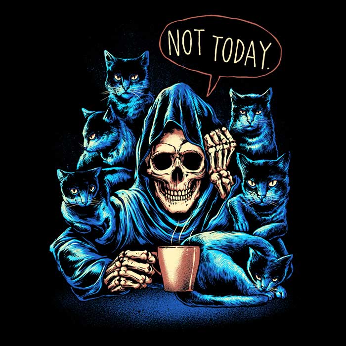 Not Today - Adult & Kids T-Shirts, Sweatshirts & Hoodies apparel design preview 2
