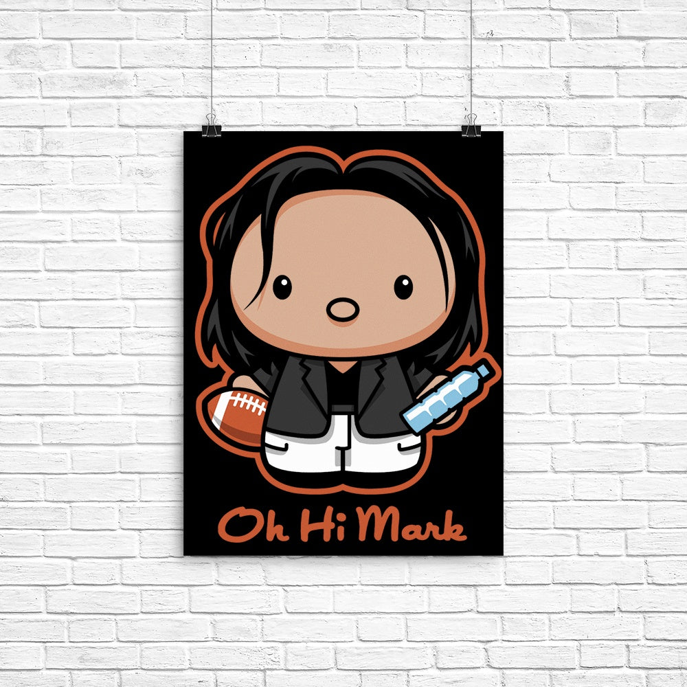Oh, Hi Mark Poster - Adult & Kids T-Shirts, Sweatshirts & Hoodies apparel design preview 1