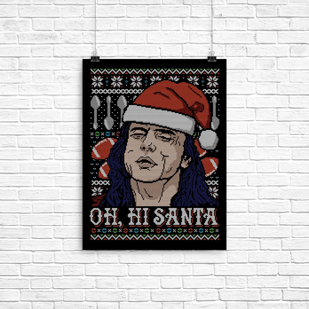 Oh Hi, Santa Poster - Adult & Kids T-Shirts, Sweatshirts & Hoodies apparel design preview 1