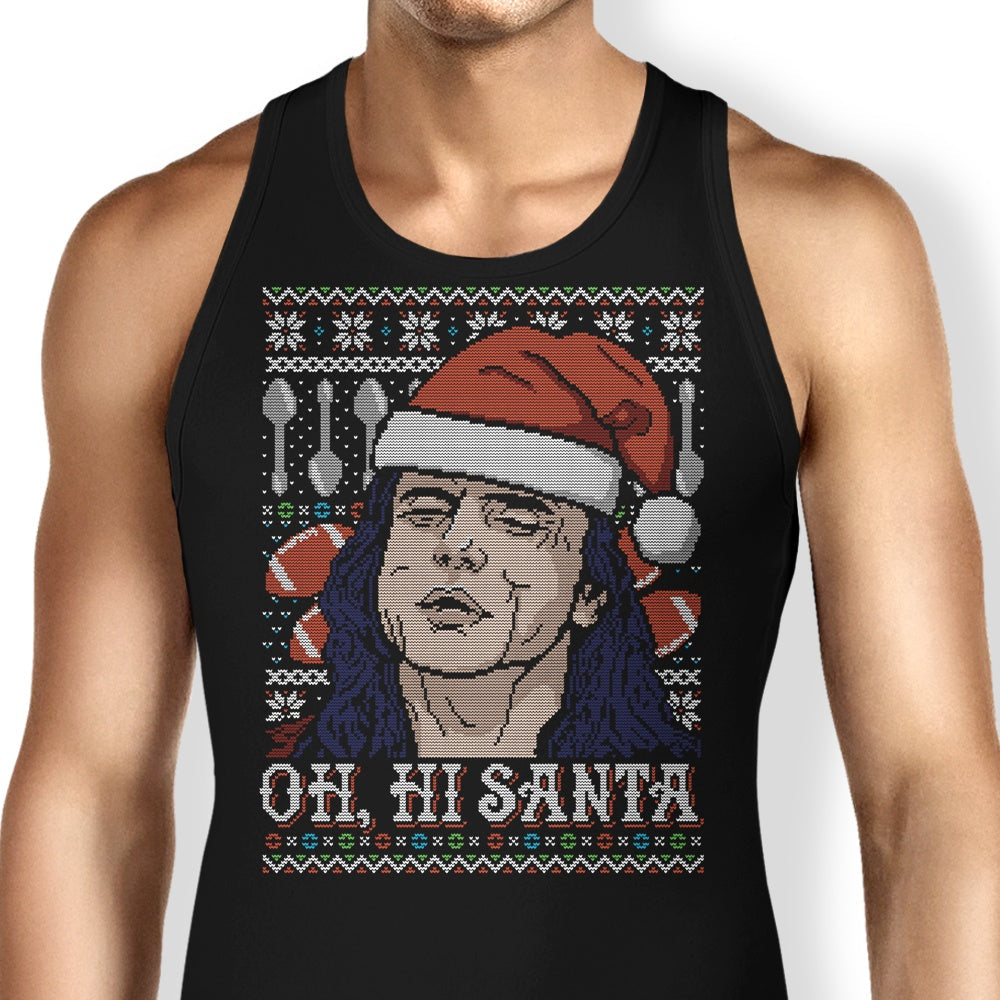 Oh Hi, Santa Tank Top - Adult & Kids T-Shirts, Sweatshirts & Hoodies apparel design preview 1