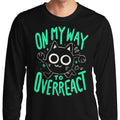 On My Way to Overreact - Adult & Kids T-Shirts, Sweatshirts & Hoodies apparel design preview 1