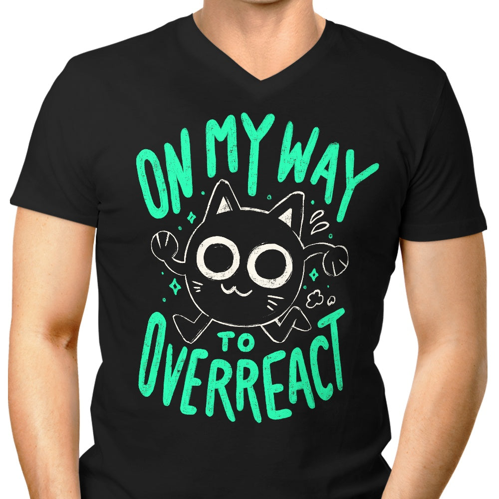 On My Way to Overreact Men's V-Neck - Adult & Kids T-Shirts, Sweatshirts & Hoodies apparel design preview 1