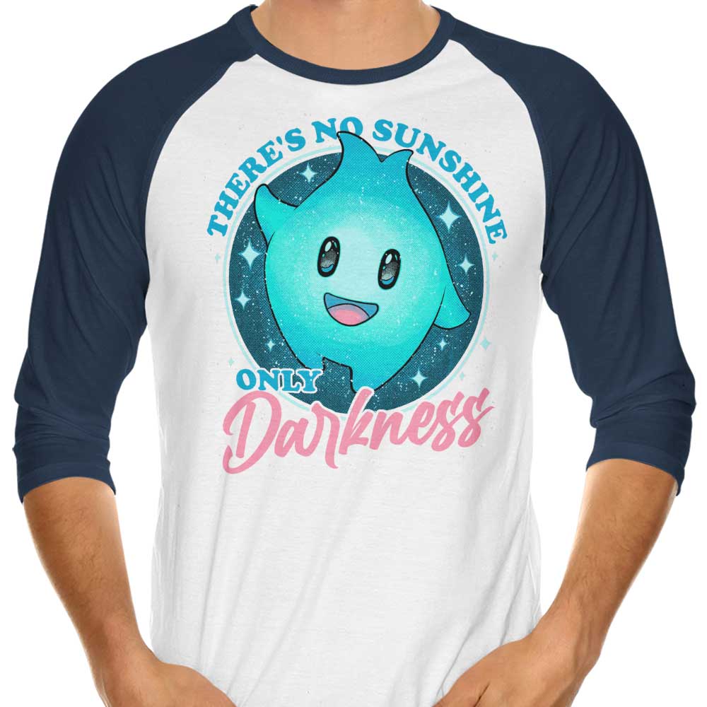Only Darkness 3/4 Sleeve Raglan - Adult & Kids T-Shirts, Sweatshirts & Hoodies apparel design preview 1