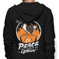 Peace Was Never an Option - Adult & Kids T-Shirts, Sweatshirts & Hoodies apparel design preview 1