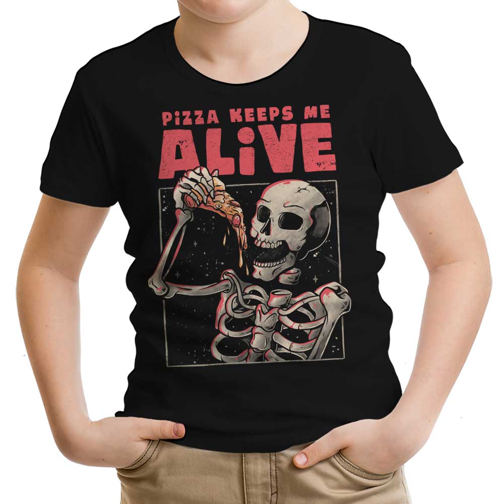 Pizza Keeps Me Alive Youth Apparel - Adult & Kids T-Shirts, Sweatshirts & Hoodies apparel design preview 1