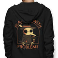 Plagued with Problems - Adult & Kids T-Shirts, Sweatshirts & Hoodies apparel design preview 1