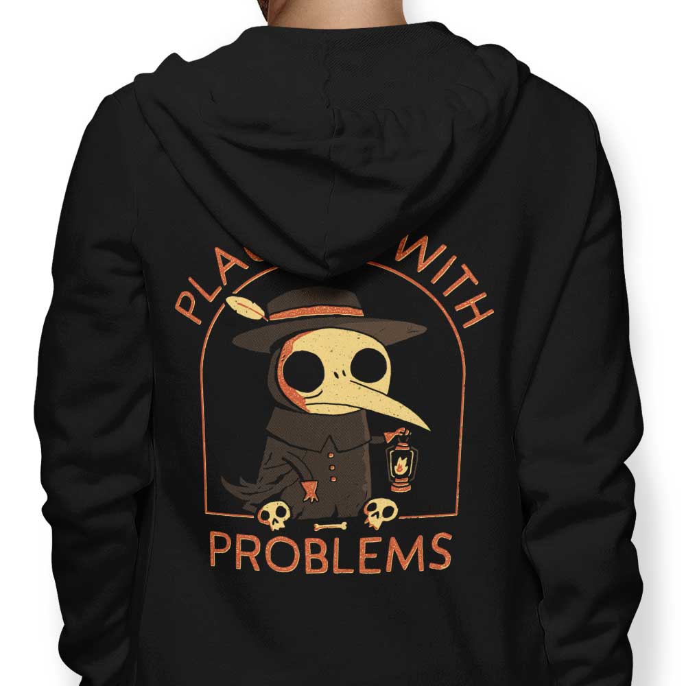Plagued with Problems - Adult & Kids T-Shirts, Sweatshirts & Hoodies apparel design preview 1