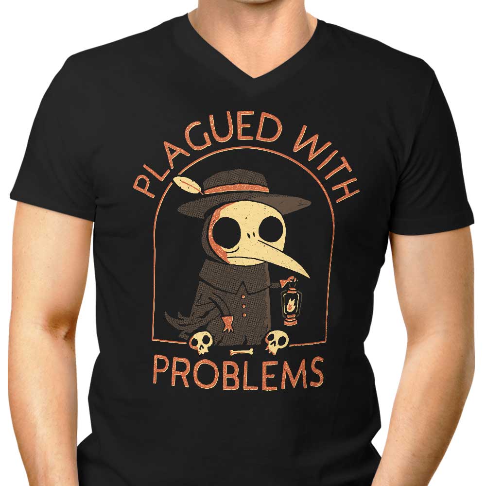 Plagued with Problems Men's V-Neck - Adult & Kids T-Shirts, Sweatshirts & Hoodies apparel design preview 1
