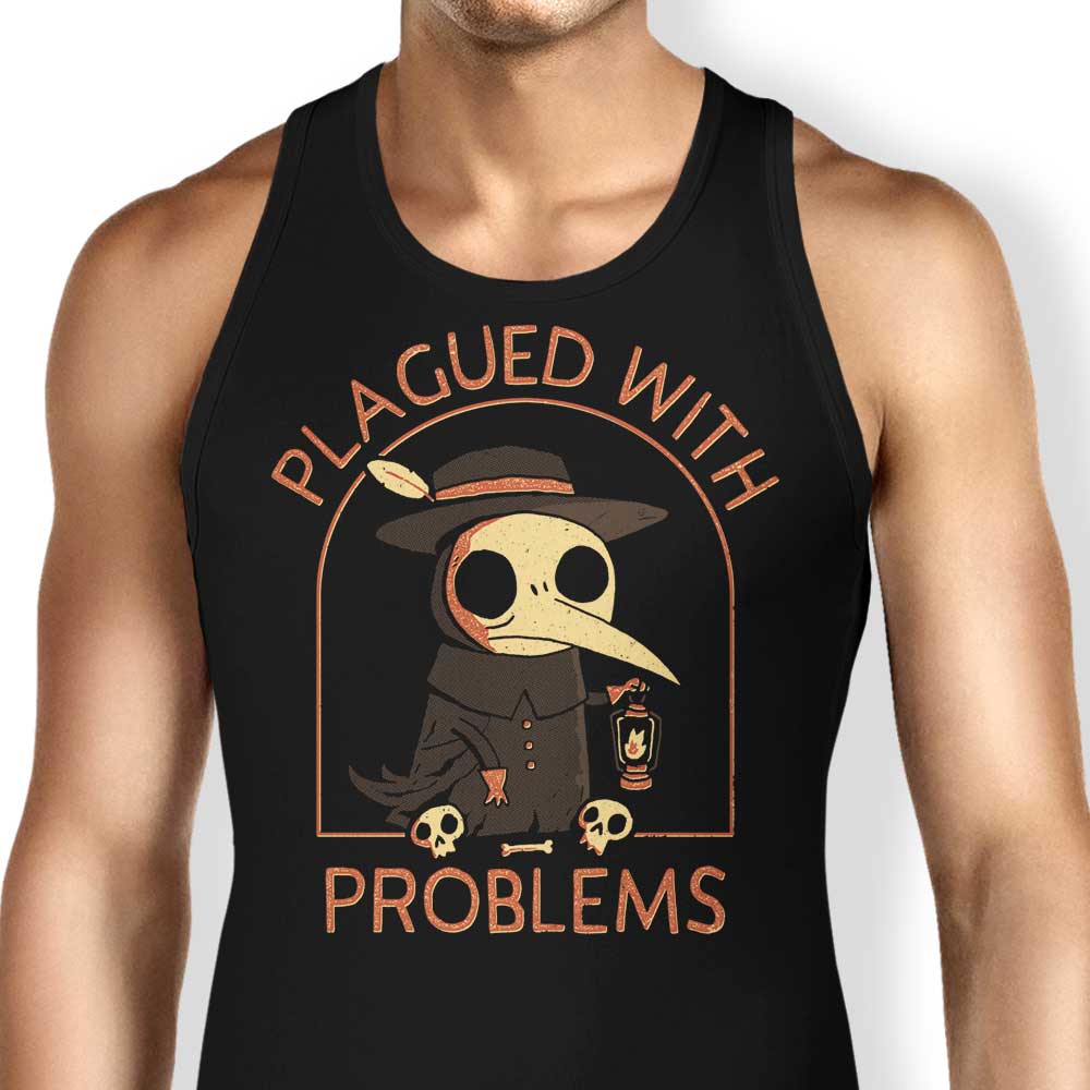 Plagued with Problems Tank Top - Adult & Kids T-Shirts, Sweatshirts & Hoodies apparel design preview 1