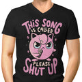 Please Shut Up Men's V-Neck - Adult & Kids T-Shirts, Sweatshirts & Hoodies apparel design preview 1