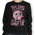 Please Shut Up - Adult & Kids T-Shirts, Sweatshirts & Hoodies apparel design preview 1