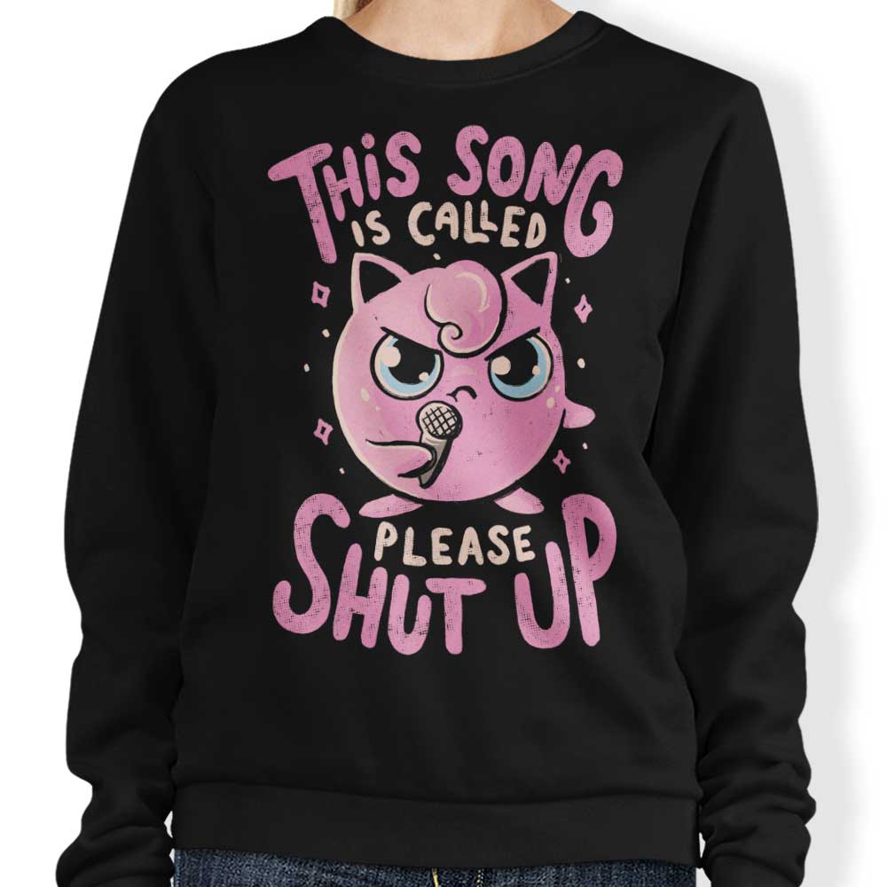 Please Shut Up - Adult & Kids T-Shirts, Sweatshirts & Hoodies apparel design preview 1
