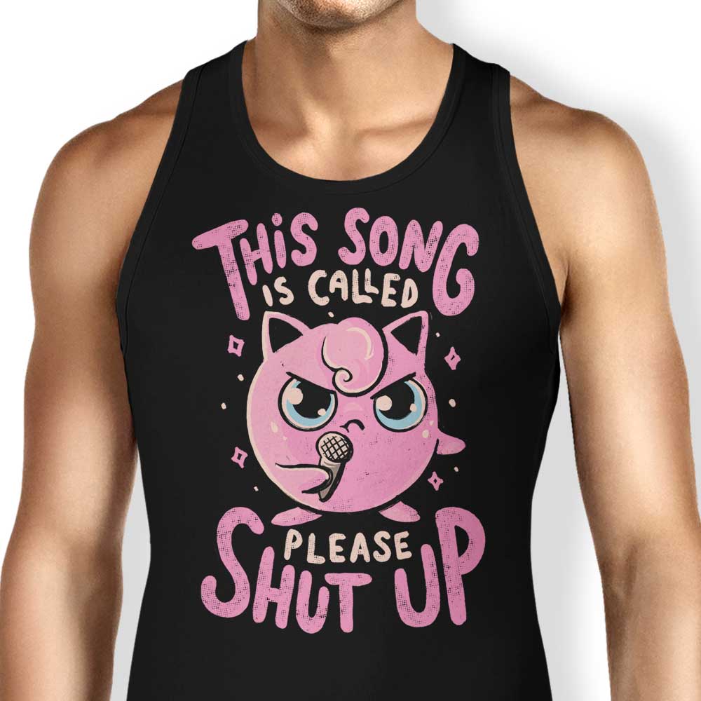 Please Shut Up Tank Top - Adult & Kids T-Shirts, Sweatshirts & Hoodies apparel design preview 1
