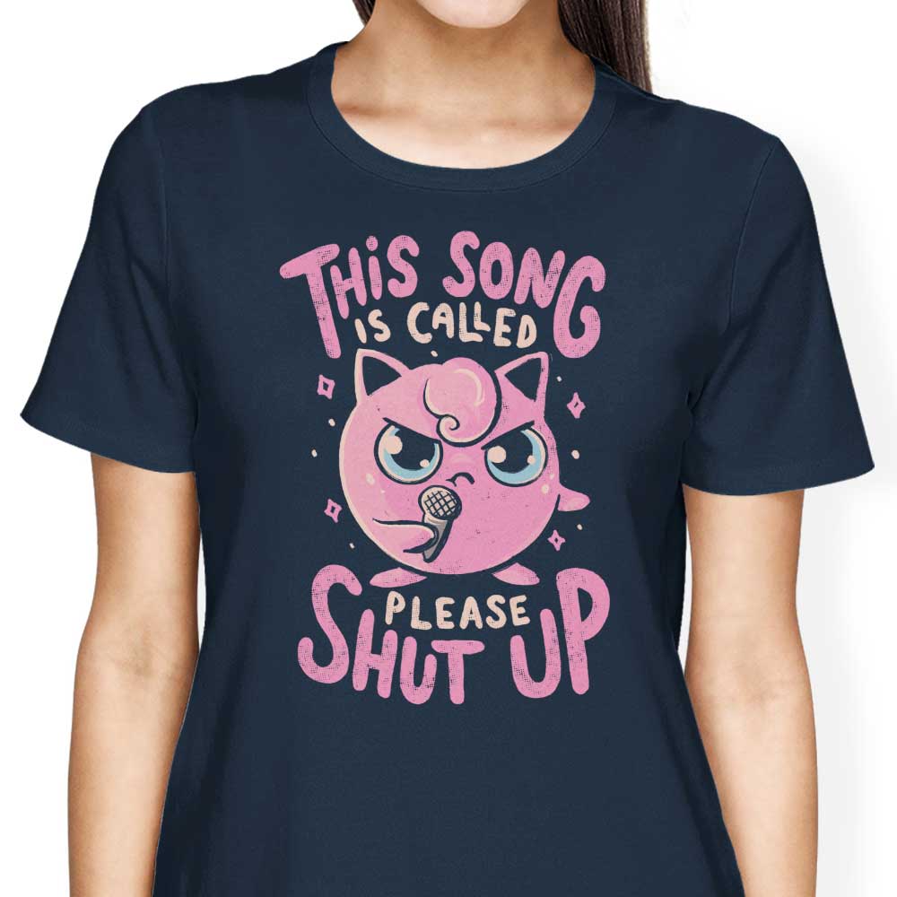 Please Shut Up Women's Apparel - Adult & Kids T-Shirts, Sweatshirts & Hoodies apparel design preview 2