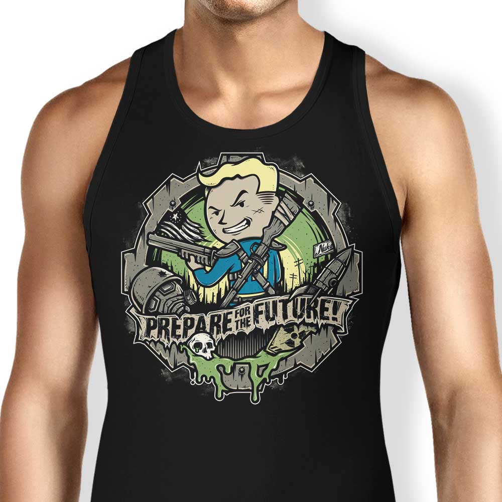 Prepare for the Future Tank Top - Adult & Kids T-Shirts, Sweatshirts & Hoodies apparel design preview 1