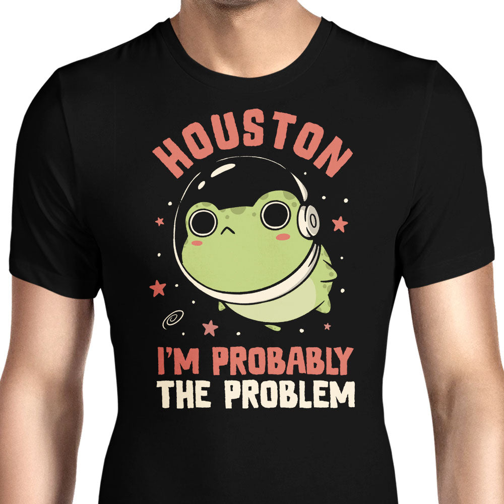 Probably the Problem Men's Apparel - Adult & Kids T-Shirts, Sweatshirts & Hoodies apparel design preview 1