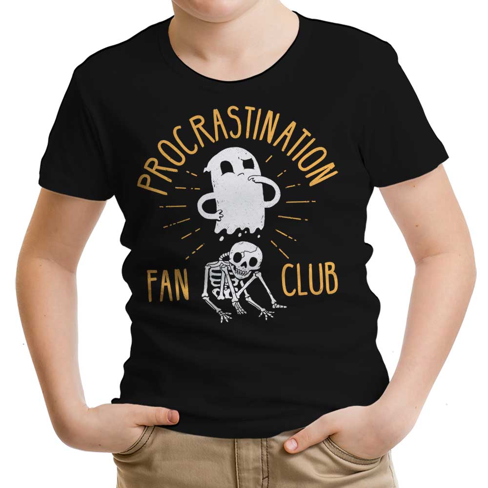 Procrastination Fan Club Youth Apparel - Adult & Kids T-Shirts, Sweatshirts & Hoodies apparel design preview 1