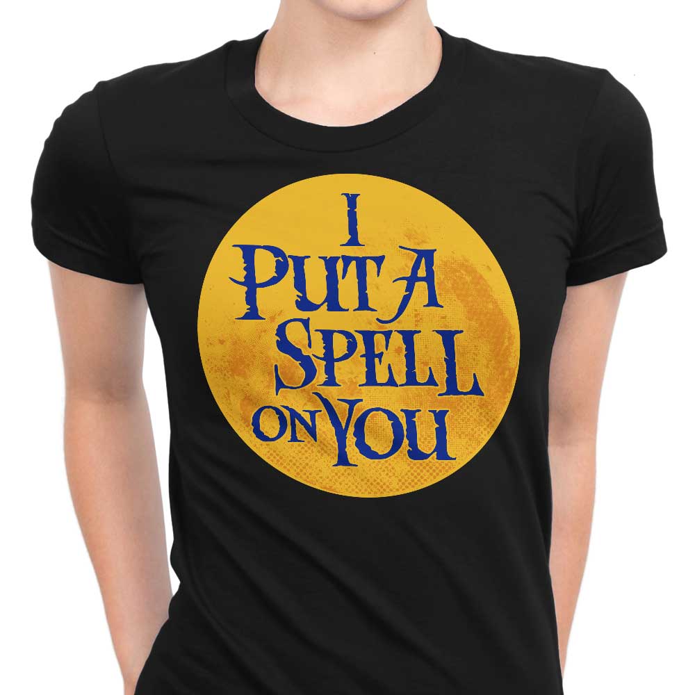 Put a Spell on You Women's Apparel - Adult & Kids T-Shirts, Sweatshirts & Hoodies apparel design preview 1