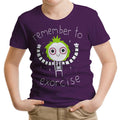 Remember to Exorcise Youth Apparel - Adult & Kids T-Shirts, Sweatshirts & Hoodies apparel design preview 1