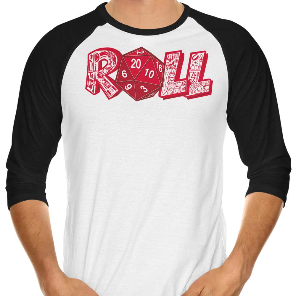 Roll 3/4 Sleeve Raglan - Adult & Kids T-Shirts, Sweatshirts & Hoodies apparel design preview 1