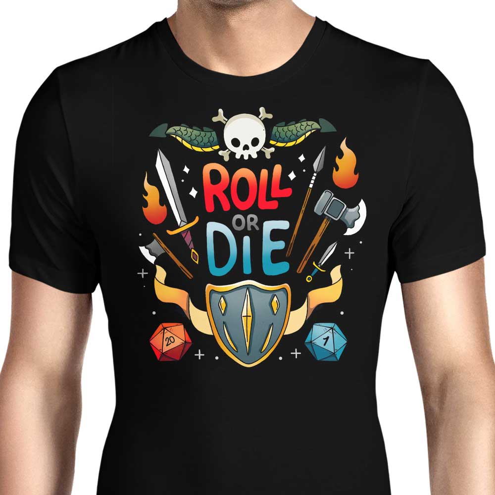 Roll or Die Men's Apparel - Adult & Kids T-Shirts, Sweatshirts & Hoodies apparel design preview 1