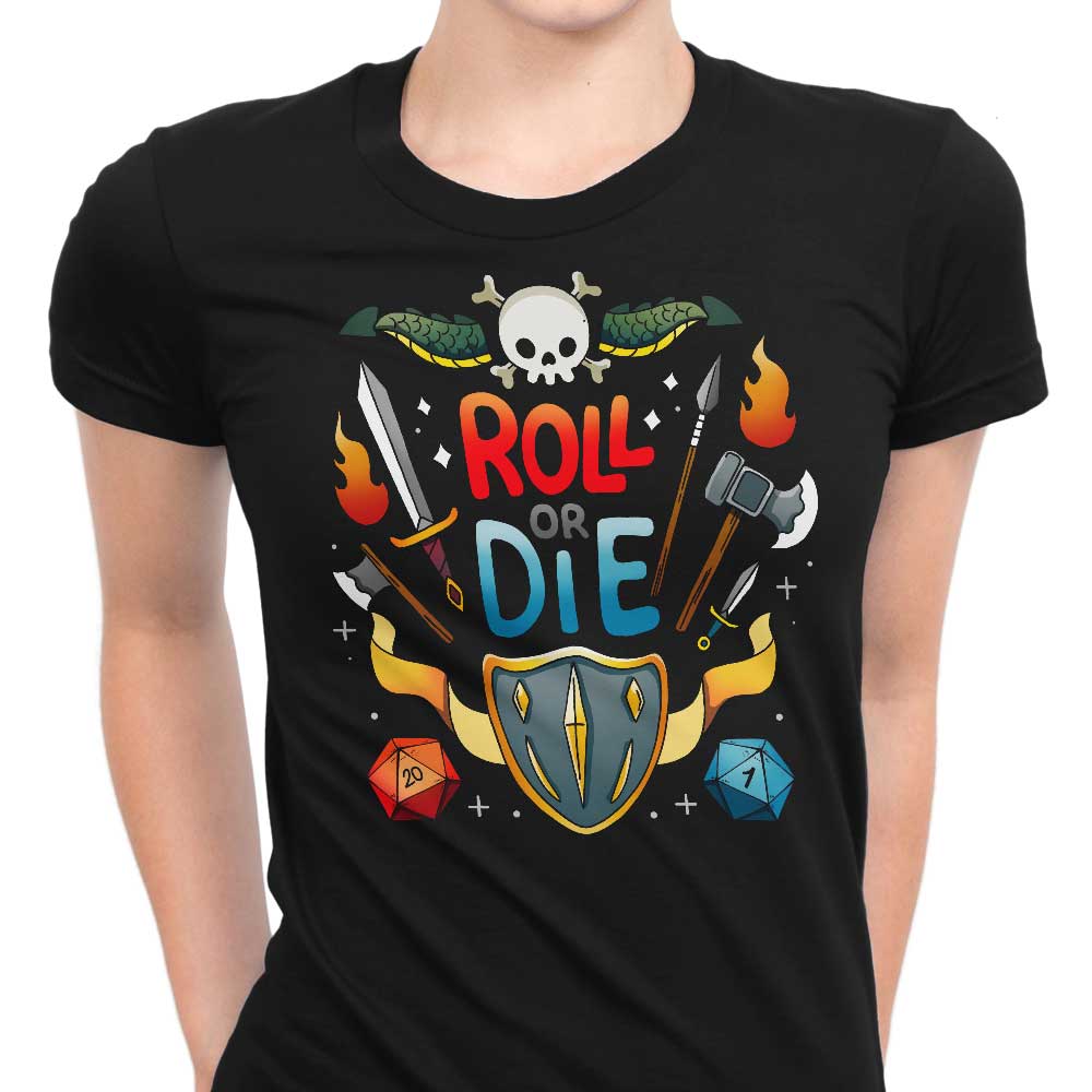Roll or Die Women's Apparel - Adult & Kids T-Shirts, Sweatshirts & Hoodies apparel design preview 1