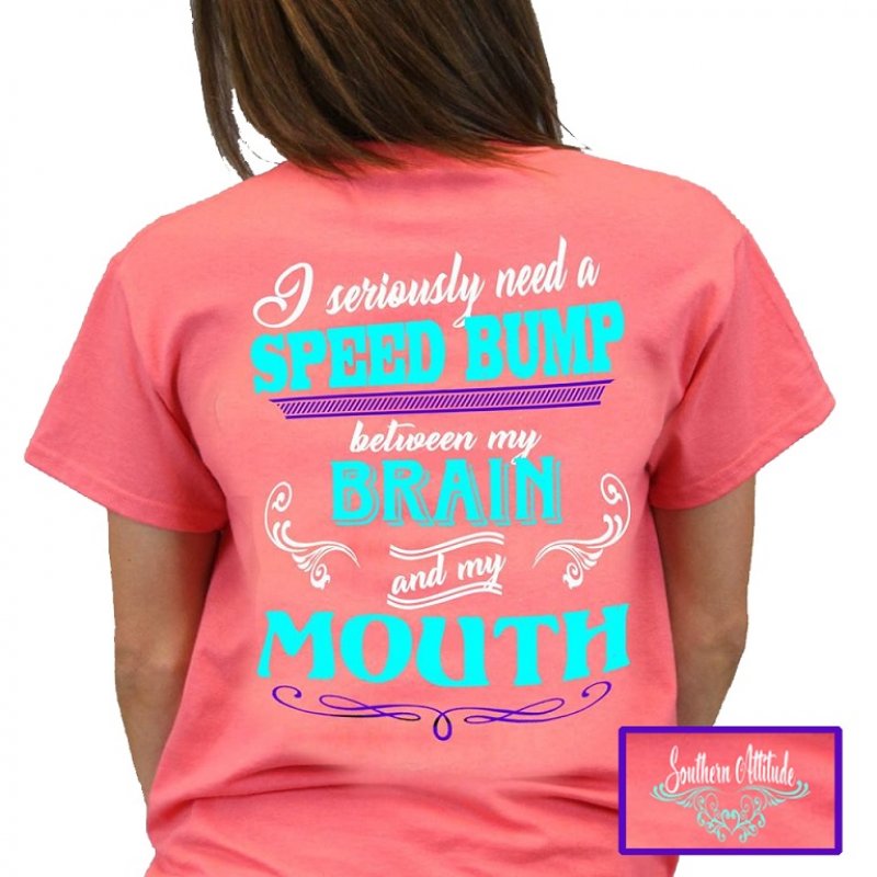 Country Life Southern Attitude Speed Bump Mouth - Adult & Kids T-Shirts, Sweatshirts & Hoodies apparel design preview 1