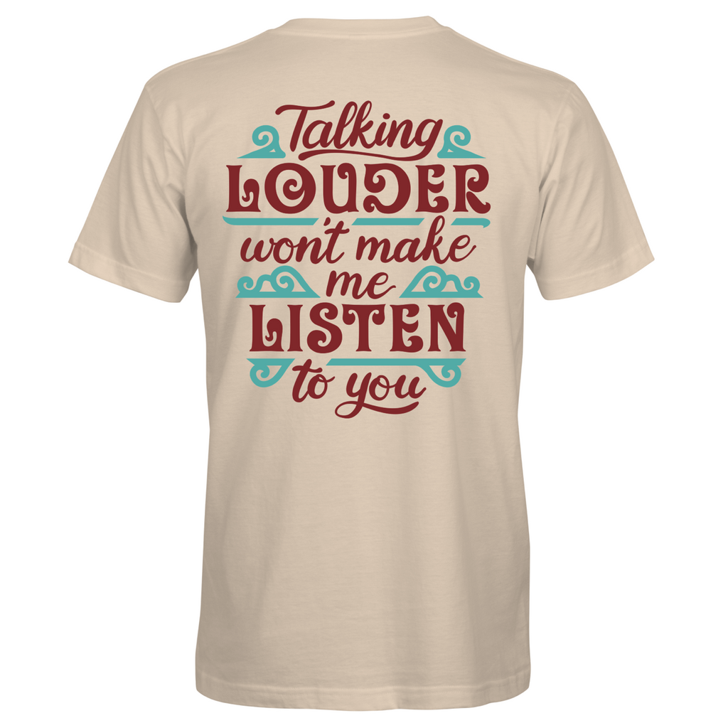 Southern Attitude Talking Louder Listen - Adult & Kids T-Shirts, Sweatshirts & Hoodies apparel design preview 2