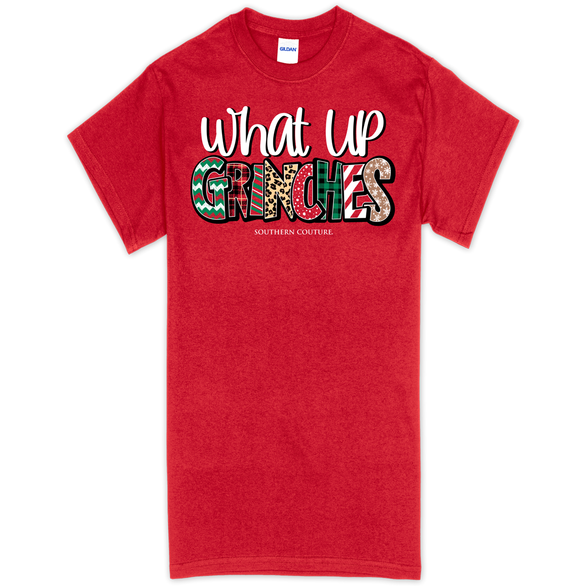 Southern Couture What Up Grinches Holiday Soft - Adult & Kids T-Shirts, Sweatshirts & Hoodies apparel design preview 1