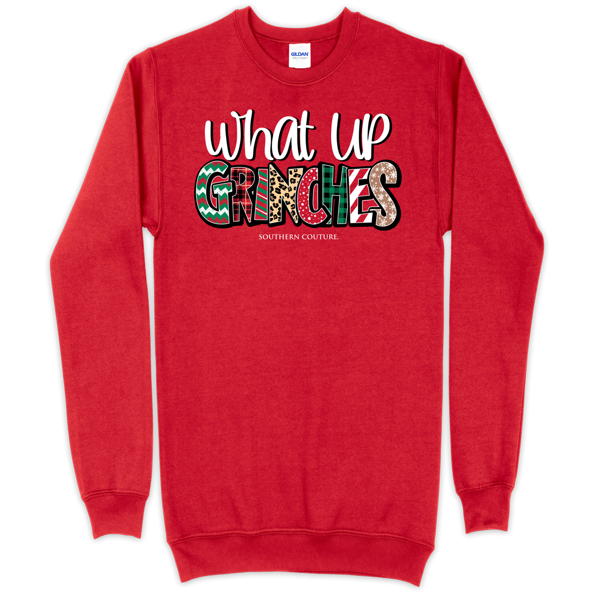 Southern Couture What Up Grinches Holiday - Adult & Kids T-Shirts, Sweatshirts & Hoodies apparel design preview 1