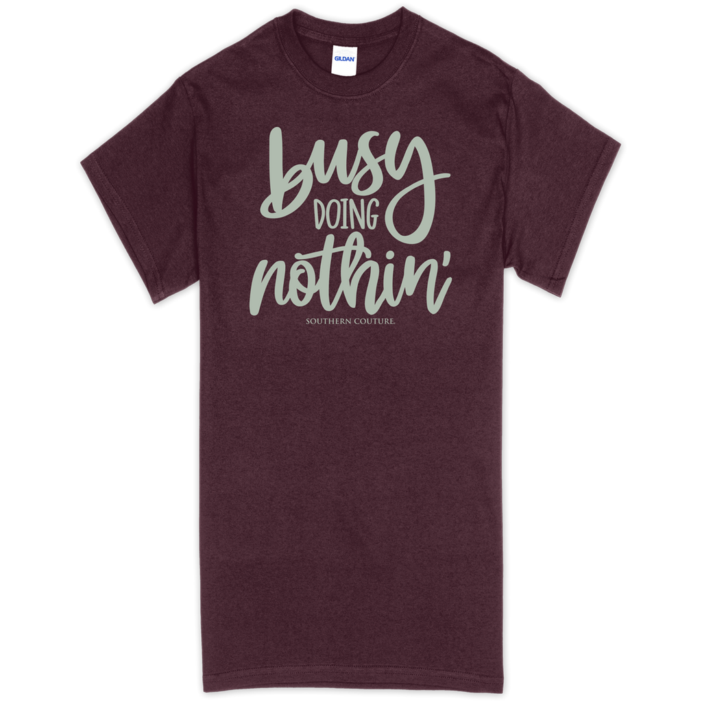 Southern Couture Busy Doin Nothin Soft - Adult & Kids T-Shirts, Sweatshirts & Hoodies apparel design preview 1