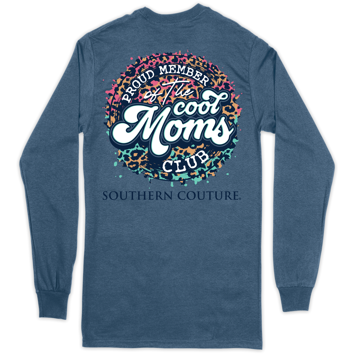 Southern Couture Classic Cool Moms Club - Adult & Kids T-Shirts, Sweatshirts & Hoodies apparel design preview 1