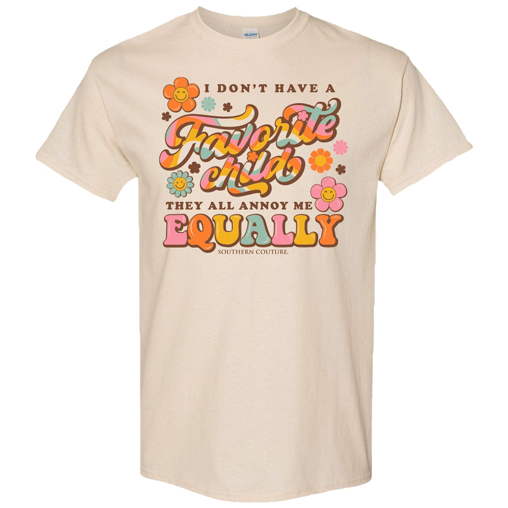 Southern Couture Soft Collection Don't Have Favorite - Adult & Kids T-Shirts, Sweatshirts & Hoodies apparel design preview 1