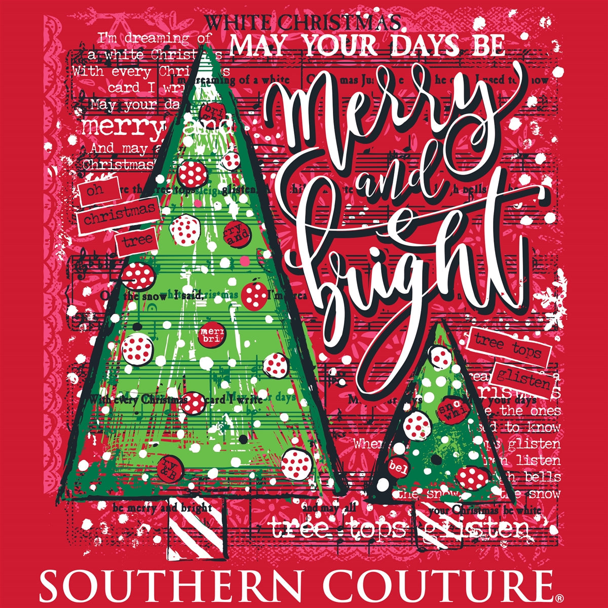 Southern Couture Classic Merry Bright Sheet Music - Adult & Kids T-Shirts, Sweatshirts & Hoodies apparel design preview 2