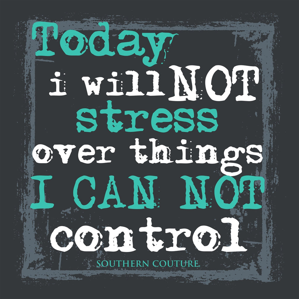 Southern Couture Today I Will Not Stress Soft - Adult & Kids T-Shirts, Sweatshirts & Hoodies apparel design preview 2
