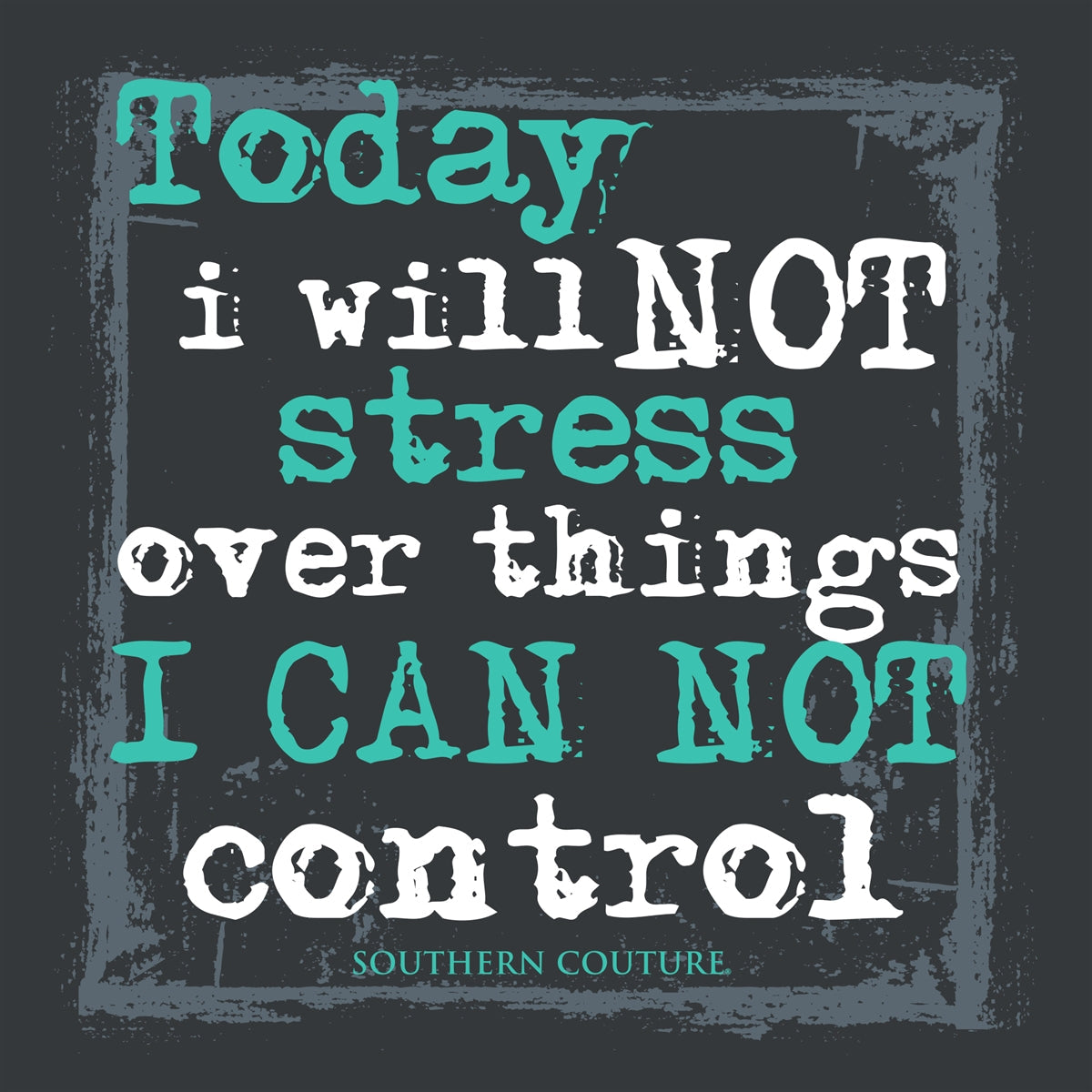 Southern Couture Today I Will Not Stress Soft - Adult & Kids T-Shirts, Sweatshirts & Hoodies apparel design preview 2