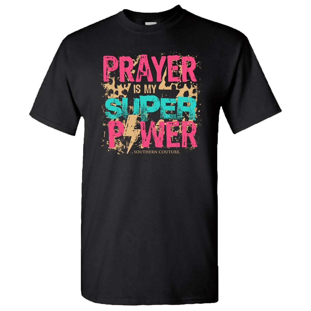 Southern Couture Prayer is My Super Power Soft - Adult & Kids T-Shirts, Sweatshirts & Hoodies apparel design preview 1
