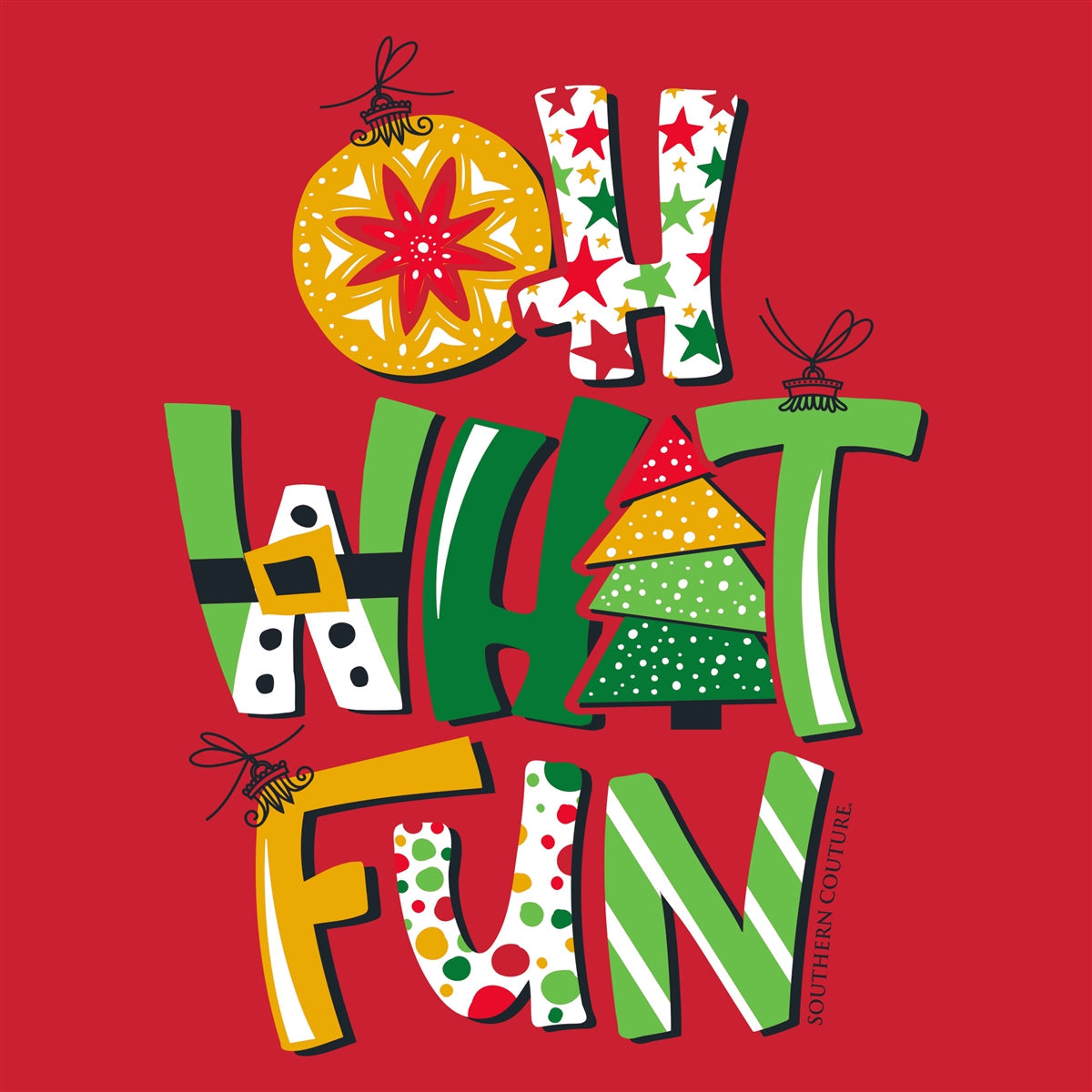 Southern Couture Oh What Fun Holiday Soft - Adult & Kids T-Shirts, Sweatshirts & Hoodies apparel design preview 2