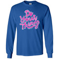 SALE Southern Couture Do Your Thing Soft - Adult & Kids T-Shirts, Sweatshirts & Hoodies apparel design preview 1