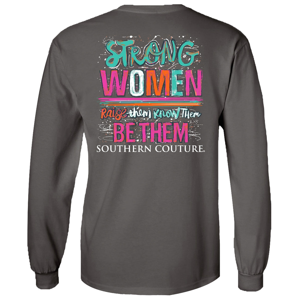 SALE Southern Couture Classic Strong Women - Adult & Kids T-Shirts, Sweatshirts & Hoodies apparel design preview 1
