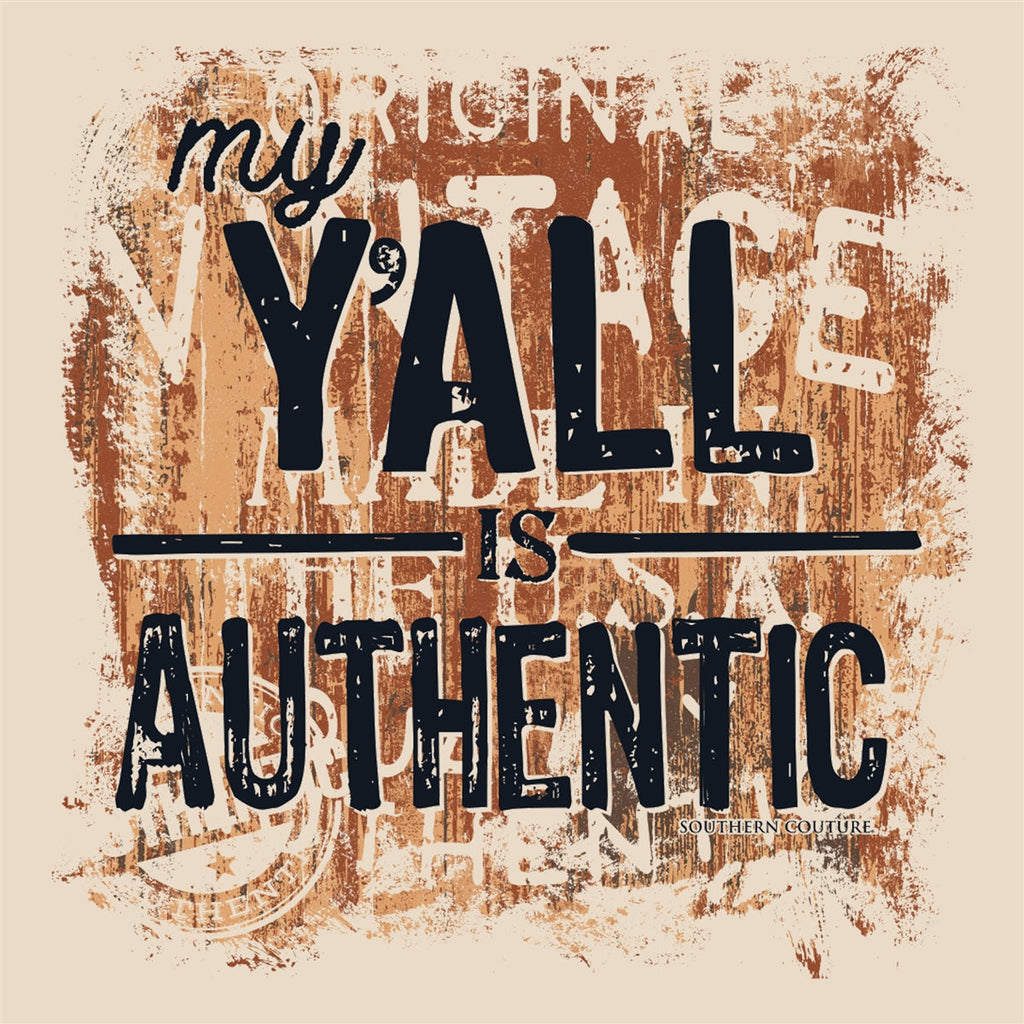 Southern Couture My Y'All is Authentic Soft - Adult & Kids T-Shirts, Sweatshirts & Hoodies apparel design preview 2