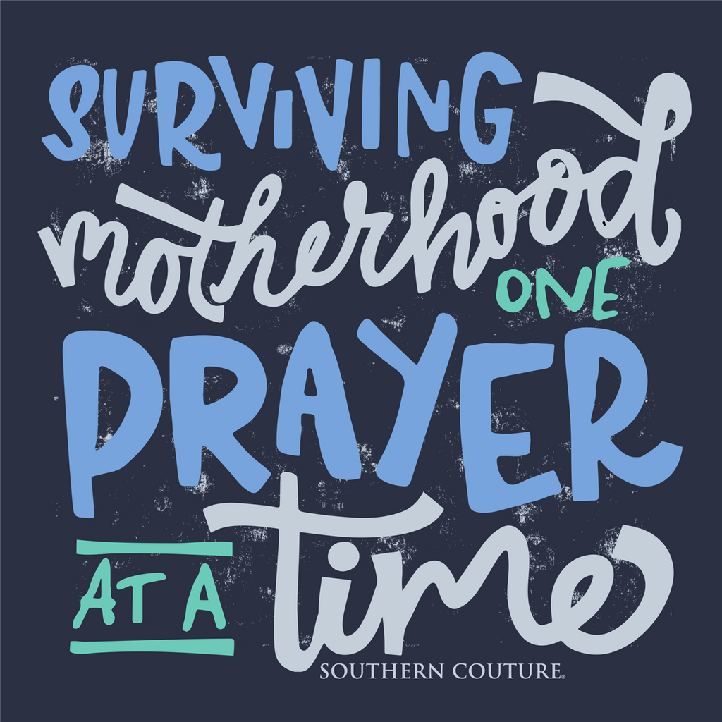 Southern Couture Surviving Motherhood Soft - Adult & Kids T-Shirts, Sweatshirts & Hoodies apparel design preview 2