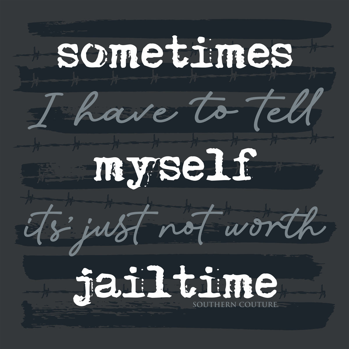 Southern Couture Not Worth Jail Time Soft - Adult & Kids T-Shirts, Sweatshirts & Hoodies apparel design preview 2