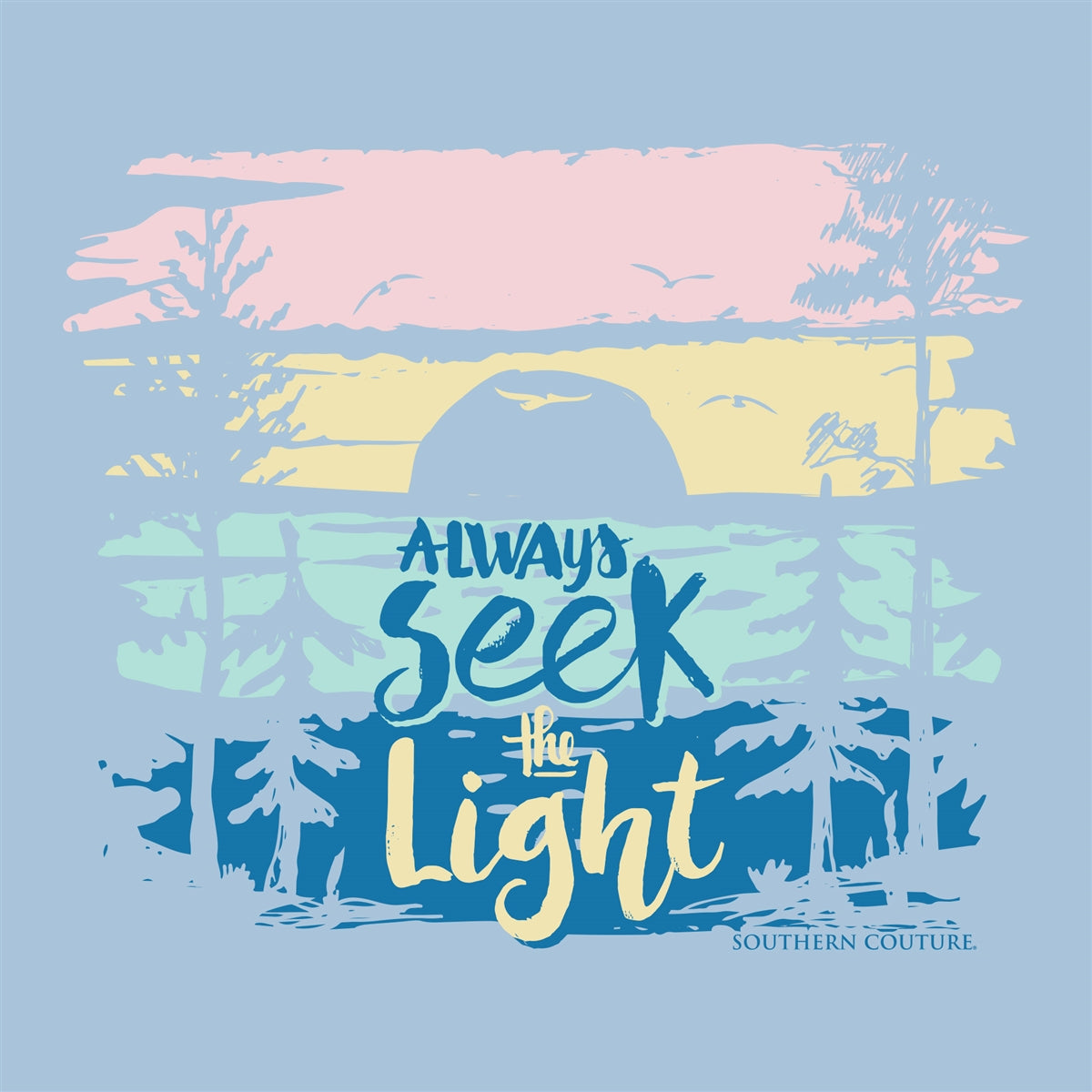 Southern Couture Always Seek Light Soft - Adult & Kids T-Shirts, Sweatshirts & Hoodies apparel design preview 2