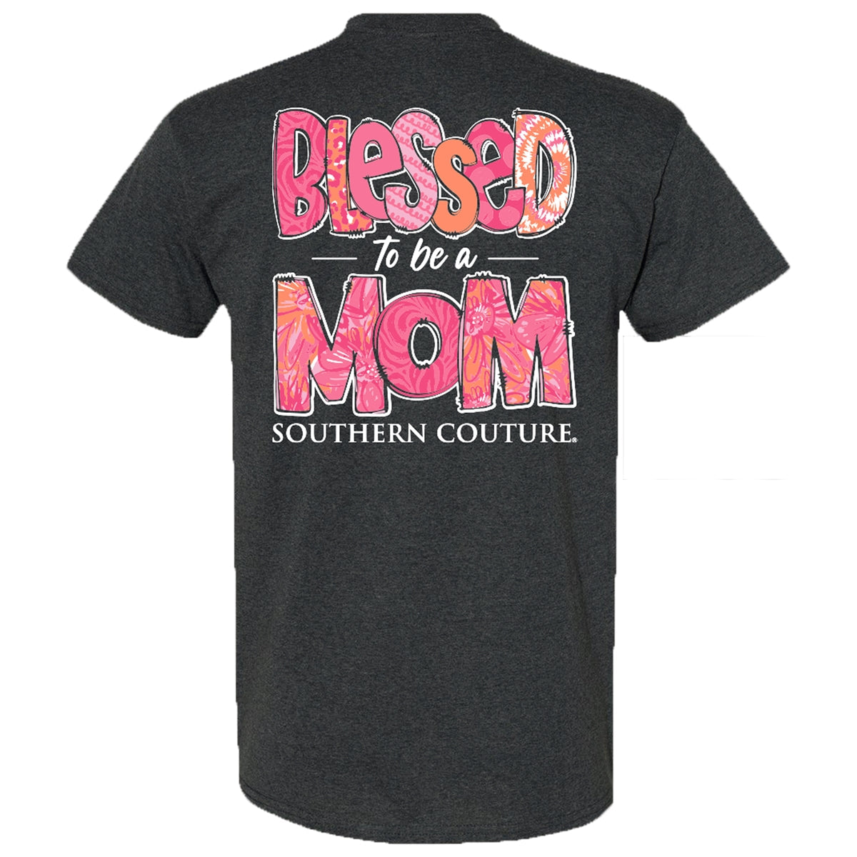 Southern Couture Classic Blessed to Be A Mom - Adult & Kids T-Shirts, Sweatshirts & Hoodies apparel design preview 2
