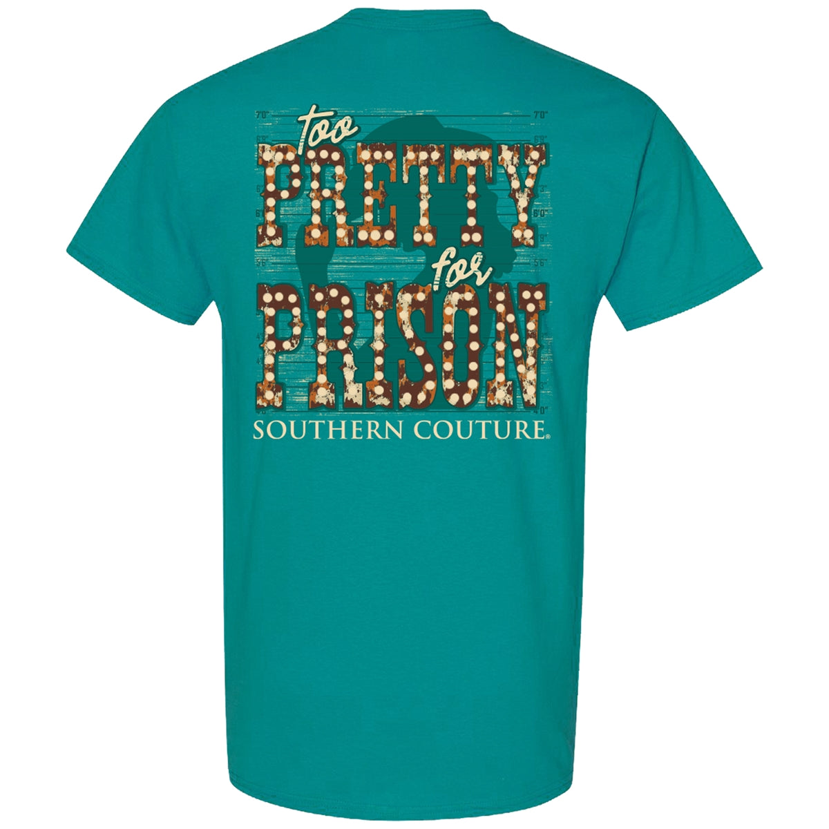 Southern Couture Classic Too Pretty For Prison - Adult & Kids T-Shirts, Sweatshirts & Hoodies apparel design preview 2