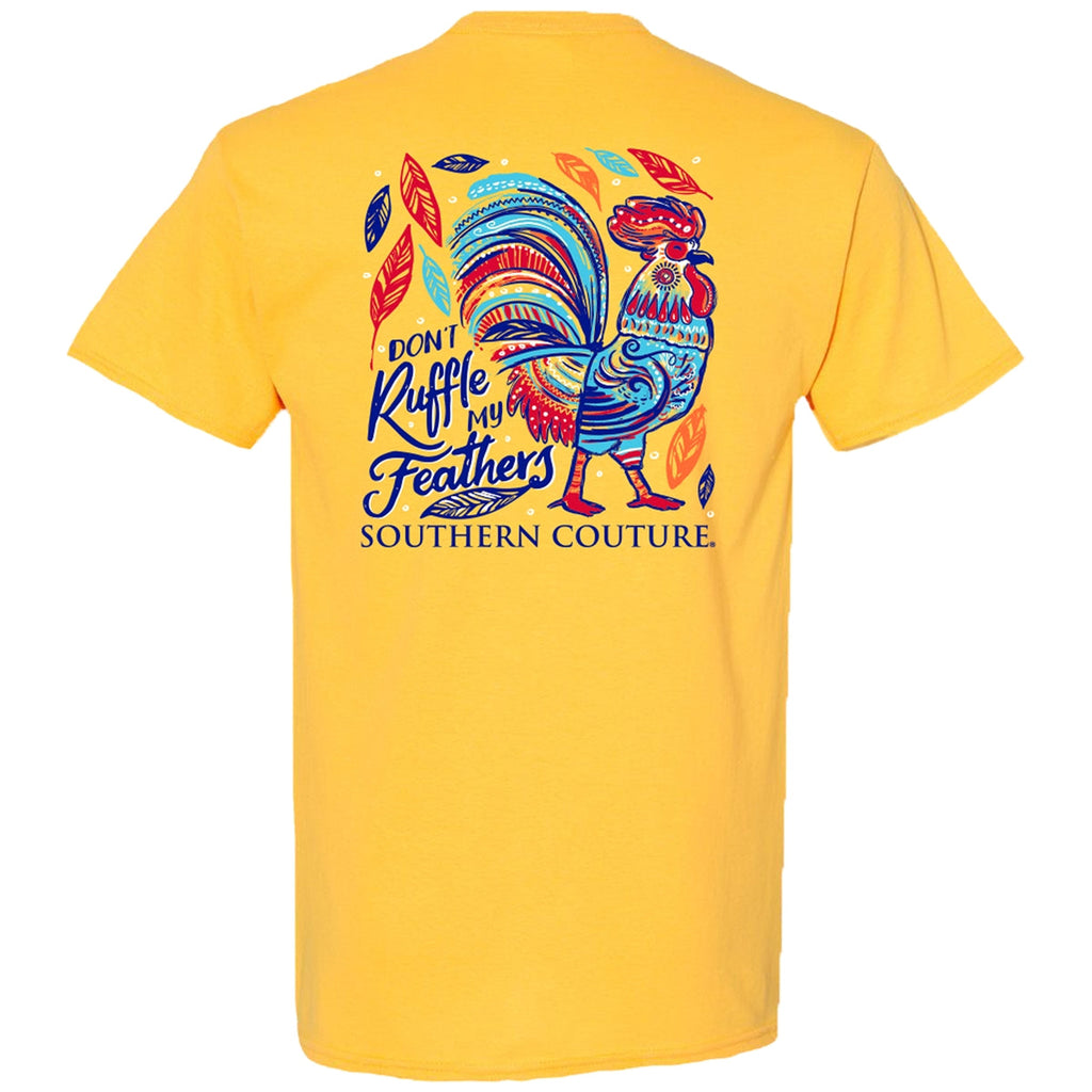 Southern Couture Classic Don't Ruffle My Feathers - Adult & Kids T-Shirts, Sweatshirts & Hoodies apparel design preview 1