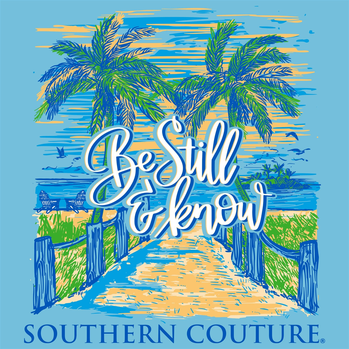 Southern Couture Classic Be Still Know Beach - Adult & Kids T-Shirts, Sweatshirts & Hoodies apparel design preview 2
